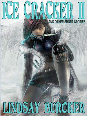 cover image of Ice Cracker II (and other stories)